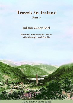 Travels in Ireland - Part 3 - Kohl, Johann Georg