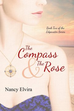 The Compass and the Rose - Elvira, Nancy
