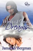 Whipped Cream Dreams (Sweet Treat Series, #1) (eBook, ePUB)