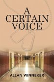 A Certain Voice