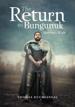 Return to Bungunuk - Duchesneau, Thomas