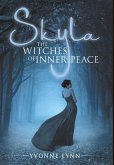 Skyla The Witches of Inner Peace