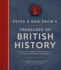 Treasures of British History - Snow, Dan; Snow, Peter