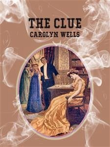 The Clue (eBook, ePUB) - Wells, Carolyn