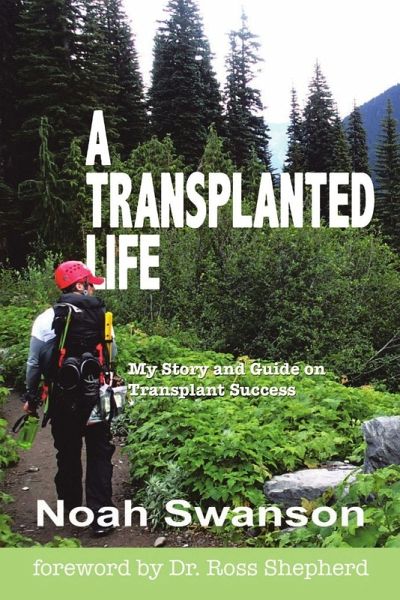 A Transplanted Life A Transplanted Life