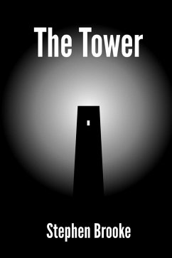 The Tower - Brooke, Stephen