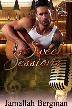 Sweet Sessions (Sweet Treat Series, #3) (eBook, ePUB) - Bergman, Jamallah