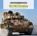 M2/M3 Bradley: America's Cavalry/Infantry Fighting Vehicle