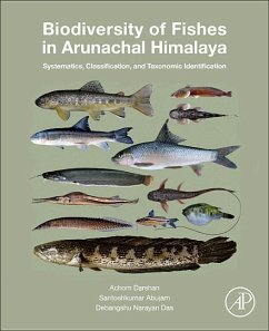 Biodiversity of Fishes in Arunachal Himalaya - Singh, Achom Darshan;Abujam, Santoshkumar;Das, D.N.