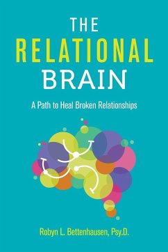 The Relational Brain - Bettenhausen, Robyn