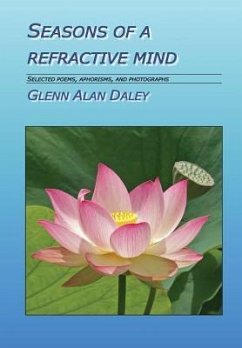 Seasons of a Refractive Mind - Daley, Glenn Alan