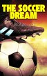 The Soccer Dream Book One (eBook, ePUB) - Bild 1