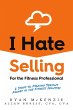I Hate Selling for the Fitness... - Bild 1