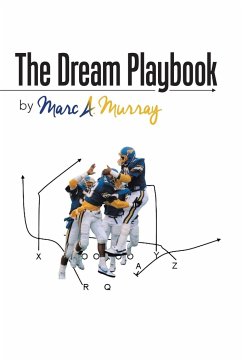 The Dream Playbook - Murray, Marc A.