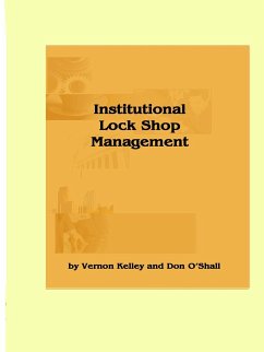 Institutional Lock Shop Management - Oshall, Don