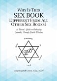 Why Is This Sex Book Different From All Other Sex Books?