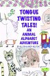 Tongue Twisting Tales! - Bild 1