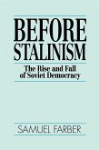 Before Stalinism: The Rise and Fall of Soviet Democracy