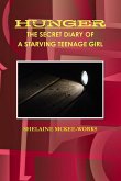 HUNGER THE SECRET DIARY OF A STARVING TEENAGE GIRL