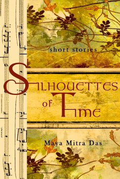 Silhouettes of Time - Mitra Das, Maya