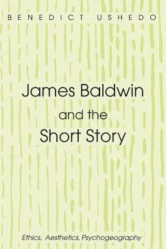 James Baldwin and the Short Story - Ushedo, Benedict