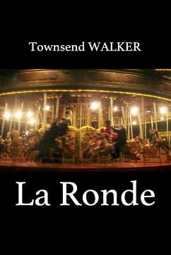 La Ronde - Walker, Townsend