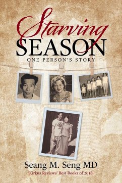 Starving Season - Seng MD, Seang M.