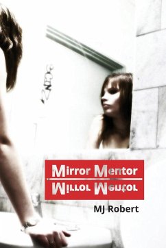 Mirror Mentor - Robert, M. J.