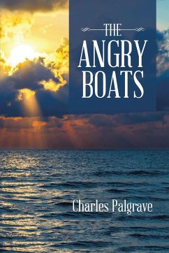 The Angry Boats - Palgrave, Charles