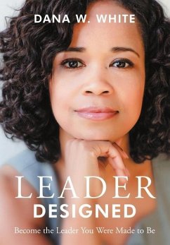 Leader Designed - White, Dana W.