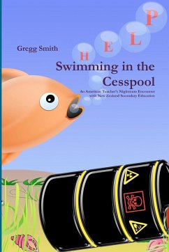 Swimming in the Cesspool - Smith, Gregg