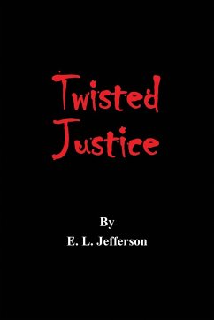 Twisted Justice - Jefferson, E. L.