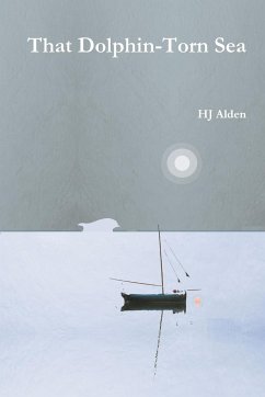 That Dolphin-Torn Sea - Alden, Hj