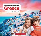 Greece (Follow Me Around)