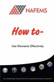 How To Use Elements Effectively How To Use Elements Effectively