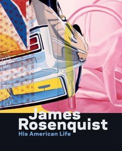 James Rosenquist: His American Life - Goldman, Judith;Baxter, Charles