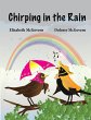 Chirping in the Rain - Bild 1