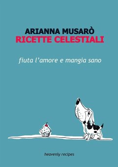 RICETTE CELESTIALI - Musaro', Arianna