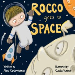 Rocco Goes to Space - Carlo-Hickman, Alexa