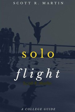 Solo Flight - Martin, Scott R.