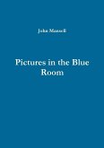 Pictures in the Blue Room