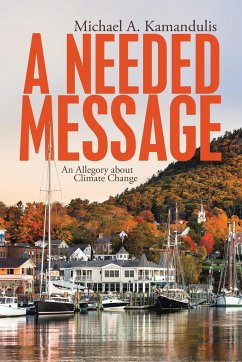 A Needed Message - Kamandulis, Michael A.