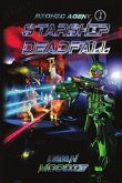 Starship Deadfall Starship Deadfall