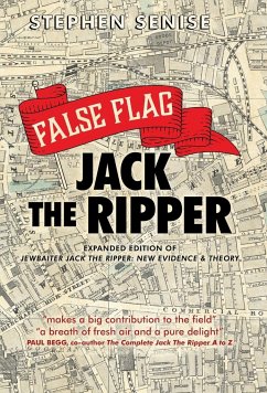 False Flag Jack The Ripper - Senise, Stephen