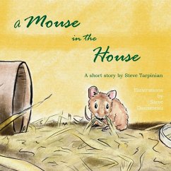 A Mouse in the House - Tarpinian, Steve