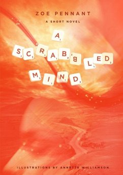 A Scrabbled Mind - Pennant, Zoe