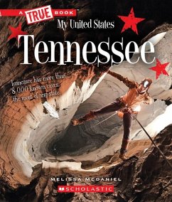 Tennessee (a True Book: My United States) - McDaniel, Melissa