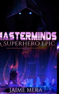 Masterminds, A Superhero Epic - Mera, Jaime