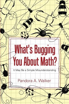 What's Bugging You About Math? - Walker, Pandora A.