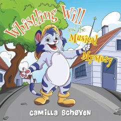 Whistling Will - Schøyen, Camilla B.